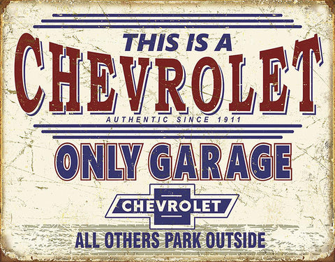 Chevrolet Only Garage Metal Sign