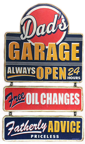 Dads Garage Open All Hours Hanging Sign