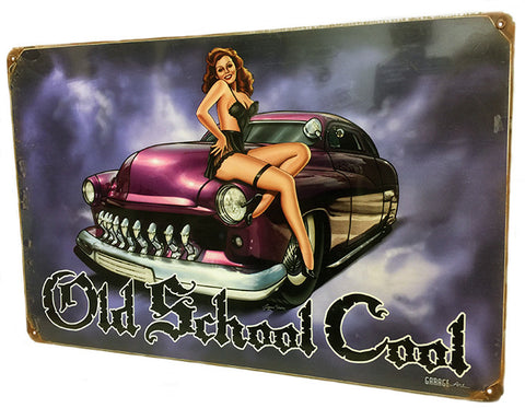 Old School Cool Metal Sign