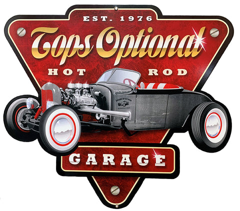 Tops Optional Hot Rod Garage Metal Sign